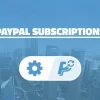 AIT PayPal Subscriptions 2.0.2破解版插件