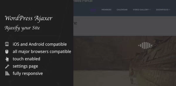 Ajaxer Ajaxify Your WordPress Site and Comments 1.05 GPL Plugins