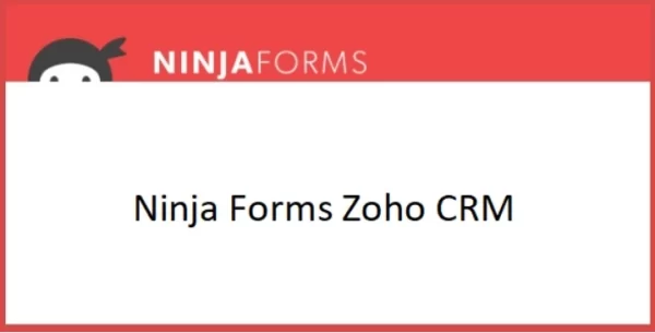 Ninja Forms Zoho CRM 3.4 GPL Plugins