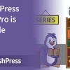 PublishPress Series Pro 2.12.0破解版插件