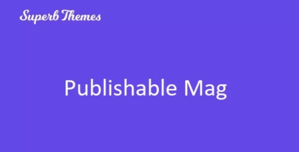 SuperbPublishable Mag 215.8 GPL Theme