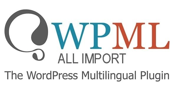 WP All Import Multilingual 2.1.1 GPL Plugins
