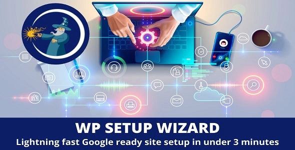 WP Setup Wizard 1.0.8.3 GPL Plugins