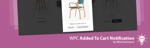 WPC Added To Cart Notification for WooCommerce 3.0.5 GPL Plugins